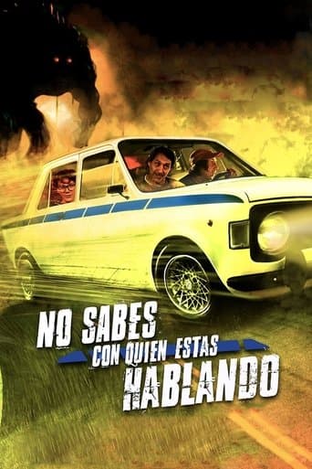 Movie poster for You Don't Know Who You're Talking To