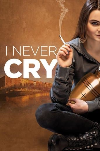 Movie poster for I Never Cry