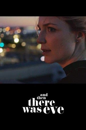 Movie poster for And Then There Was Eve