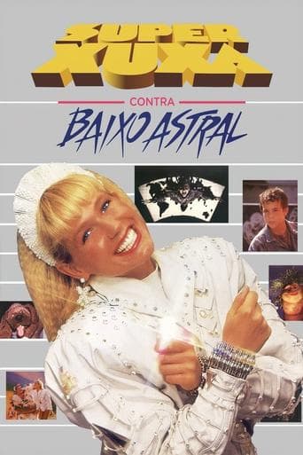 Movie poster for Super Xuxa Contra Baixo Astral