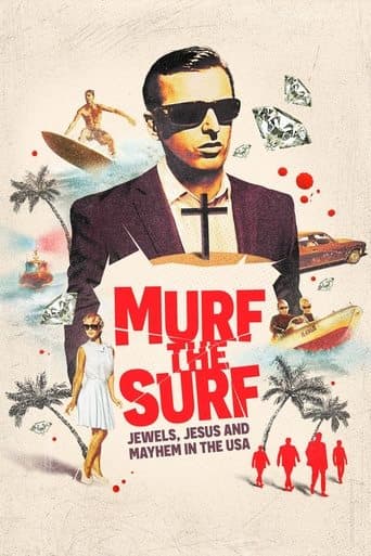 Movie poster for Murf the Surf: Jewels, Jesus, and Mayhem in the USA
