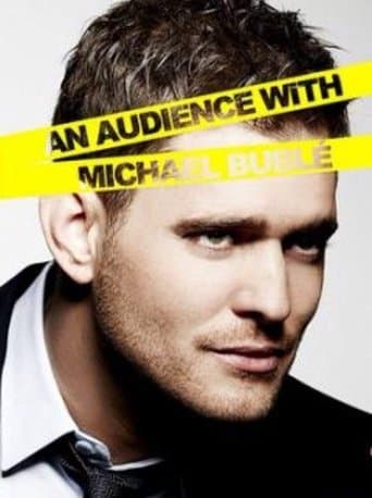 Movie poster for An Audience with Michael Bublé
