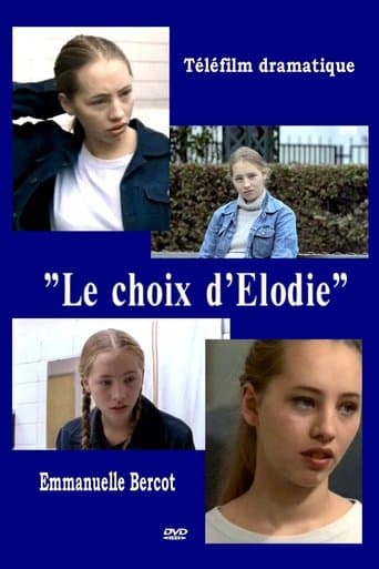 Movie poster for Le Choix d'Elodie