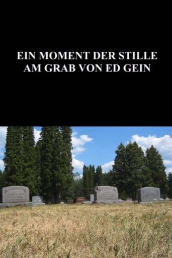 Movie poster for A Moment of Silence at the Grave of Ed Gein
