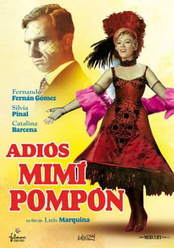 Movie poster for ¡Adiós, Mimí Pompón!
