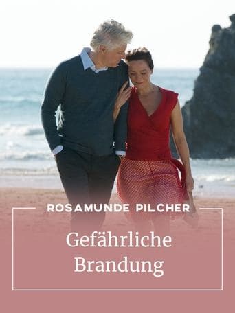 Movie poster for Rosamunde Pilcher: Gefährliche Brandung