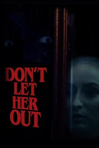 Movie poster for Don't Let Her Out