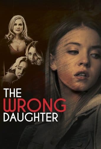Movie poster for The Wrong Daughter