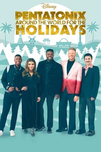 Movie poster for Pentatonix: Around the World for the Holidays