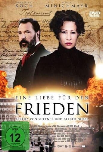 Movie poster for Eine Liebe für den Frieden – Bertha von Suttner und Alfred Nobel