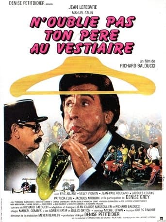 Movie poster for Don't Forget Your Father in the Cloakroom...