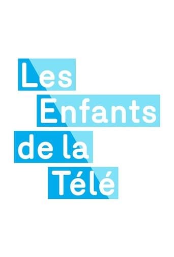 Movie poster for Les Enfants de la télé