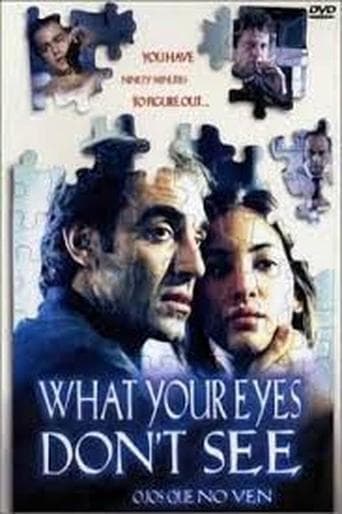 Movie poster for What Your Eyes Don't See