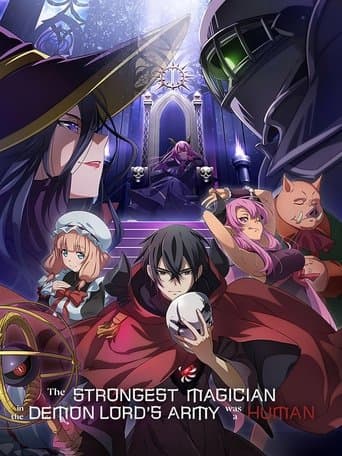 Movie poster for The Strongest Magician in the Demon Lord's Army Was a Human