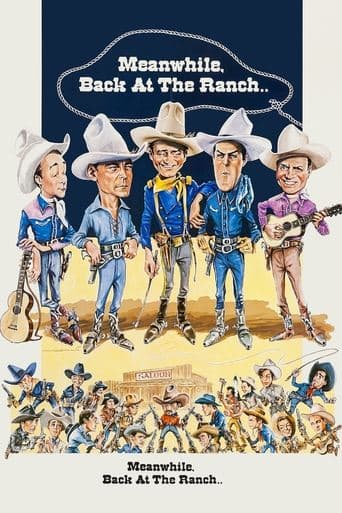 Movie poster for Meanwhile, Back at the Ranch