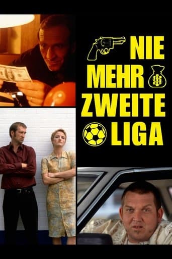 Movie poster for Nie mehr zweite Liga