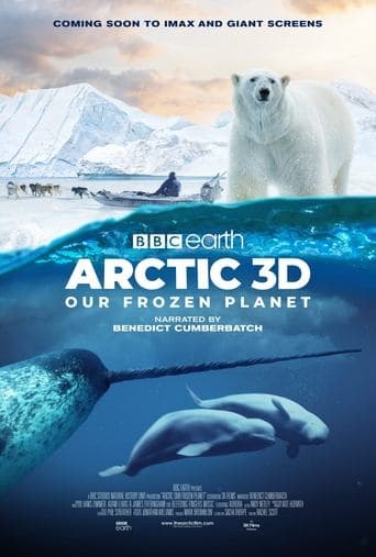 Movie poster for Arctic: Our Frozen Planet