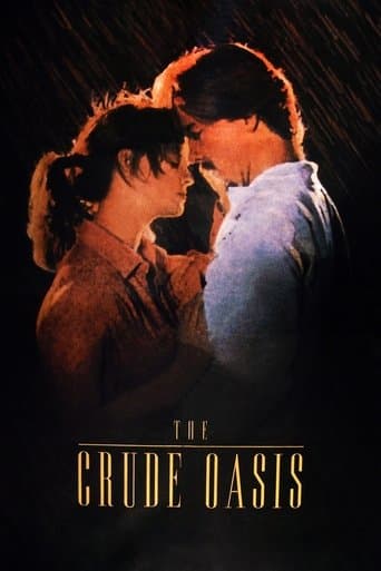 Movie poster for The Crude Oasis