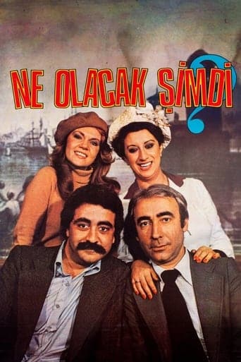 Movie poster for Ne Olacak Şimdi