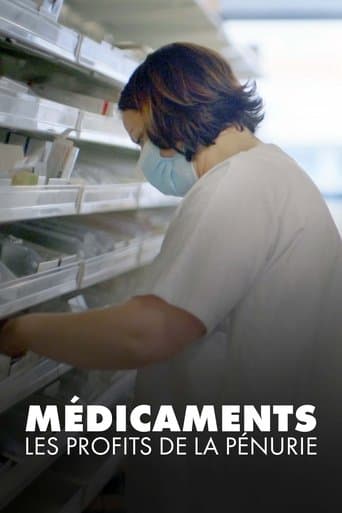 Movie poster for Médicaments : Les Profits de la pénurie