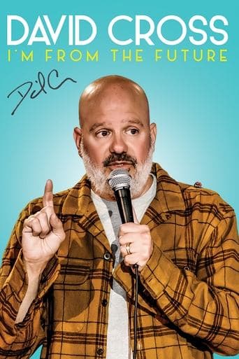 Movie poster for David Cross: I'm From The Future