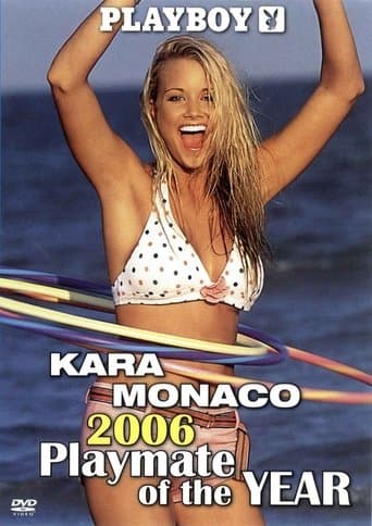 Movie poster for Playboy Video Centerfold: Kara Monaco - Playmate of the Year 2006