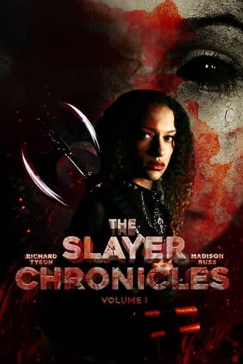 Movie poster for The Slayer Chronicles - Volume 1