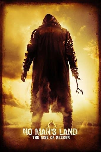 Movie poster for No Man's Land: The Rise of Reeker
