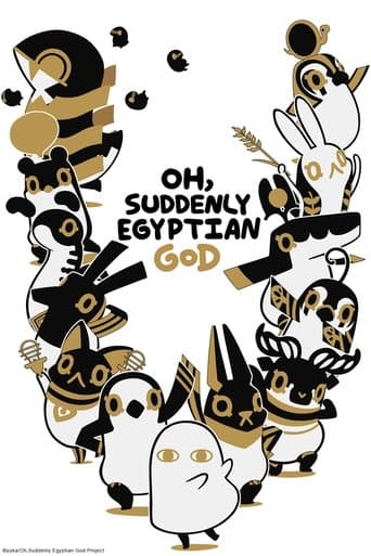 Movie poster for Oh, Suddenly Egyptian God