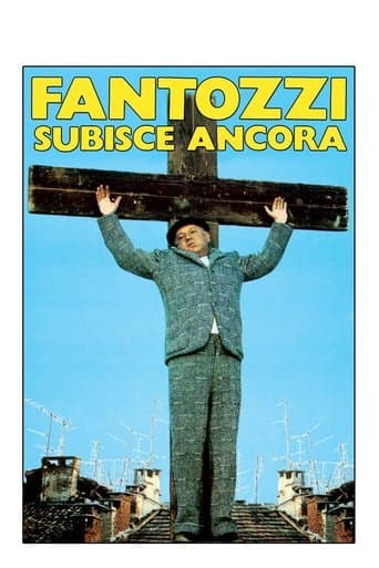 Movie poster for Fantozzi Still Suffers