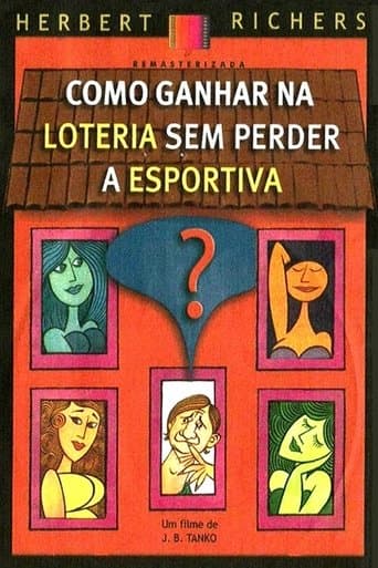 Movie poster for Como Ganhar na Loteria Sem Perder a Esportiva