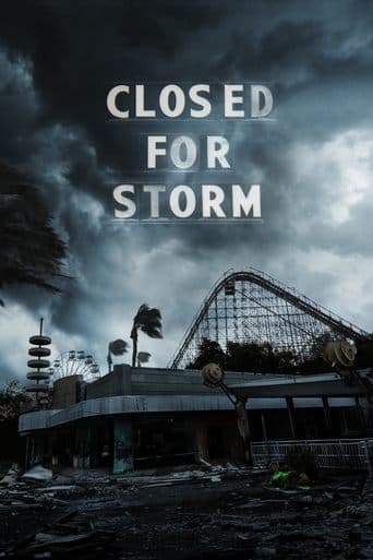 Movie poster for Closed for Storm