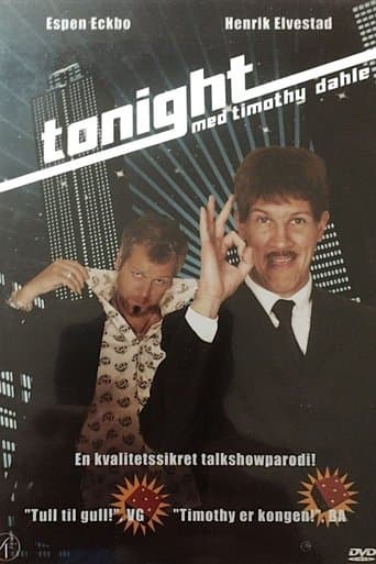 Movie poster for Tonight Med Timothy Dahle