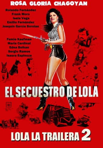 Movie poster for The Kidnapping of Lola