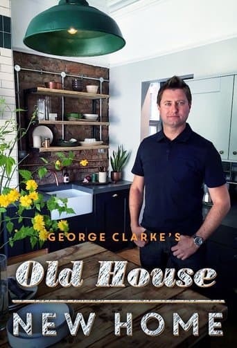 Movie poster for George Clarke's Old House, New Home