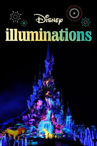 Movie poster for Disney Illuminations: Firework Show - Disneyland Paris