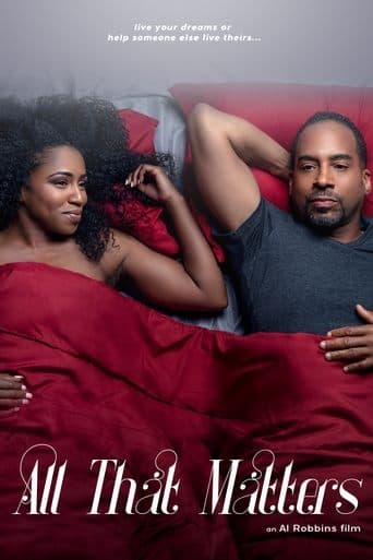 Movie poster for All That Matters