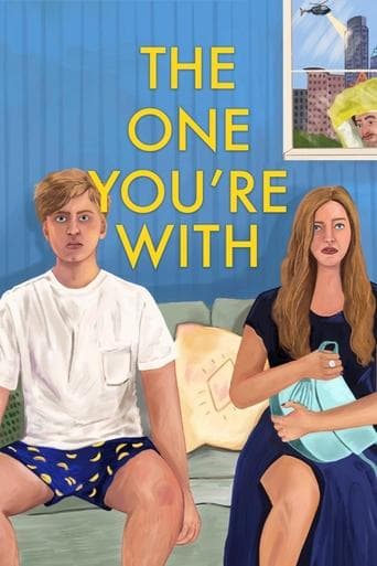 Movie poster for The One You're With