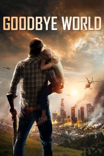 Movie poster for Goodbye World