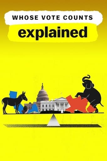 Movie poster for Whose Vote Counts, Explained