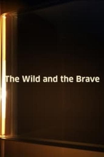 Movie poster for The Wild and the Brave