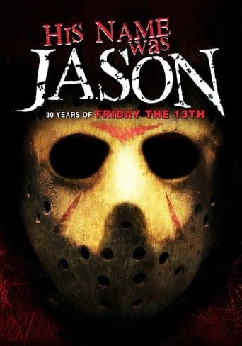 Movie poster for His Name Was Jason: 30 Years of Friday the 13th