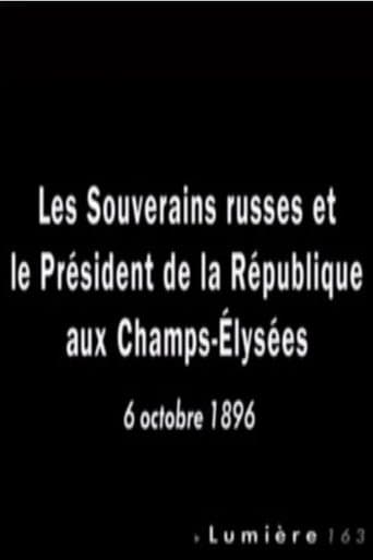 Movie poster for Paris: Les souverains russes et le président de la République aux Champs-Élysées