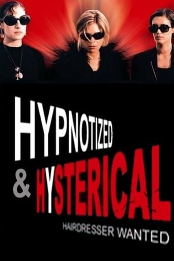 Movie poster for Hypnotized and Hysterical (Hairstylist Wanted)