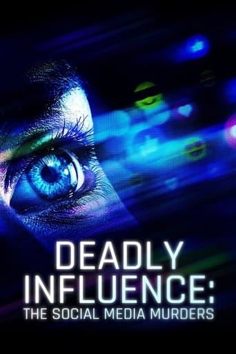 Movie poster for Deadly Influence: The Social Media Murders