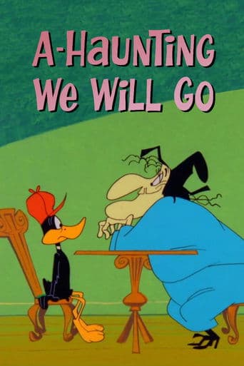 Movie poster for A-Haunting We Will Go