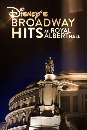 Movie poster for Disney's Broadway Hits at London's Royal Albert Hall