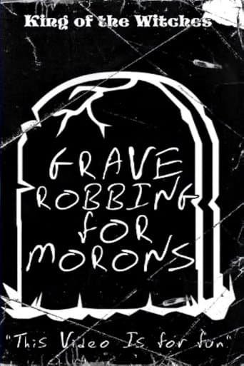 Movie poster for Grave Robbing for Morons