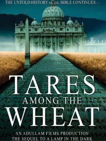 Movie poster for Tares Among the Wheat: Sequel to a Lamp in the Dark