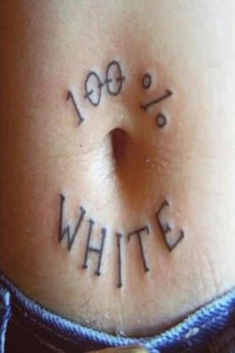 Movie poster for 100 Per Cent White